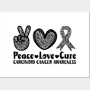 Peace Love Cure Carcinoid Cancer Awareness Posters and Art